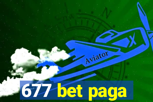 677 bet paga